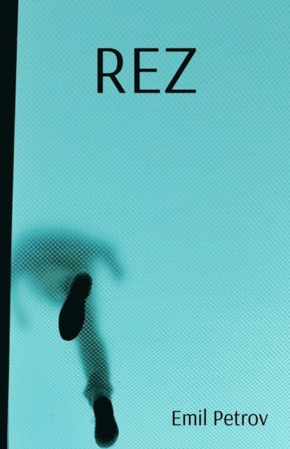 Emil Petrov - REZ, E-bok