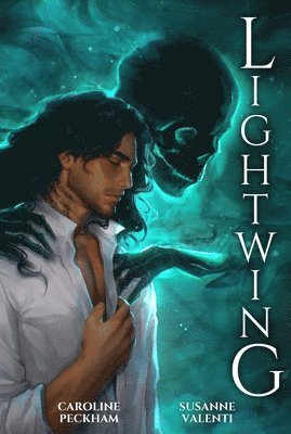 Caroline Peckham, Susanne Valenti - Lightwing (Book 2 in the Crown of Hearts & Chaos Series), Inbunden