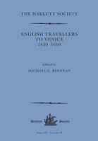 Michael G. Brennan - English Travellers to Venice 1450 -1600, Häftad