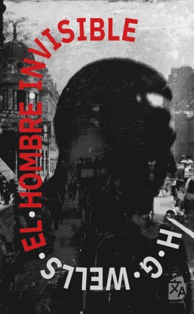 H.G. Wells - El hombre invisible, E-bok