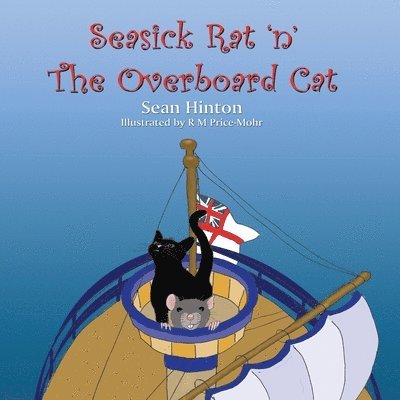 Sean Hinton - Seasick Rat 'n' The Overboard Cat, Häftad