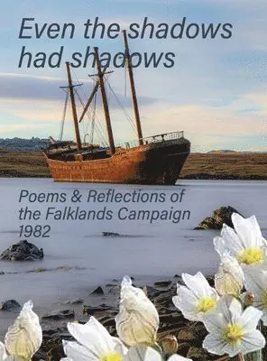 Steve Butterworth - Even the Shadows Had Shadows, Inbunden. Tillgänglighet: Tillfälligt slut