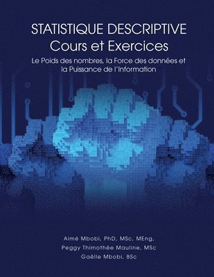 STATISTIQUE DESCRIPTIVE Cours et Exercices
