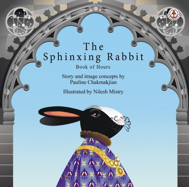 Pauline Chakmakjian - Sphinxing Rabbit, E-bok