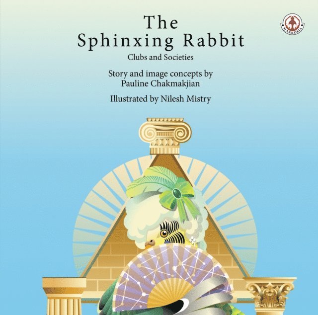 Pauline Chakmakjian - Sphinxing Rabbit, E-bok