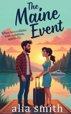 Alia Smith - Maine Event, Häftad. Tillgänglighet: Lägg i varukorg
