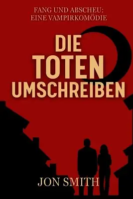 Jon Smith - Toten Umschreiben, Häftad. Tillgänglighet: Lägg i varukorg