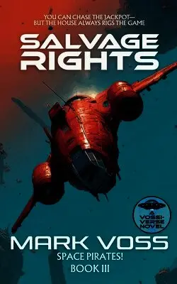Mark Voss - Salvage Rights, Häftad. Tillgänglighet: Lägg i varukorg