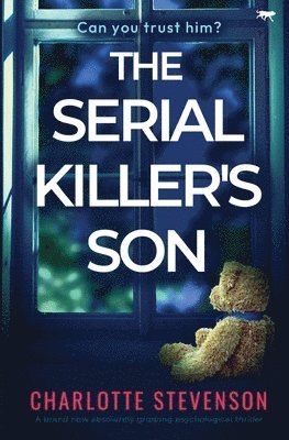 Charlotte Stevenson - Serial Killer's Son, Häftad