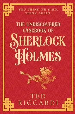 Ted Riccardi - Undiscovered Casebook of Sherlock Holmes, Häftad. Tillgänglighet: Lägg i varukorg