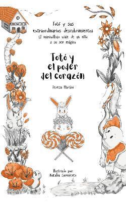 Teresa Martini - Totó y el poder del corazón, Häftad. Tillgänglighet: Lägg i varukorg