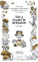 Totó y el poder de la intuición