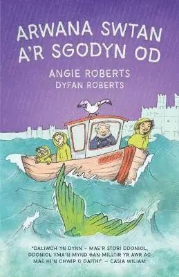 Angie Roberts, Dyfan Roberts - Arwana Swtan a'r Sgodyn Od, Häftad. Tillgänglighet: Lägg i varukorg