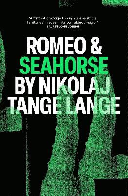 Nikolaj Tange Lange - Romeo & Seahorse, Häftad
