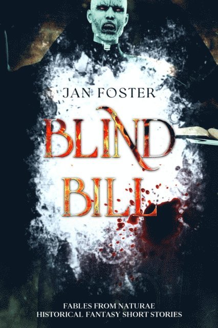 Jan Foster - Blind Bill, E-bok