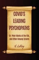Abdiel Leroy - COVID's Leading Psychopaths, Häftad. Tillgänglighet: Lägg i varukorg