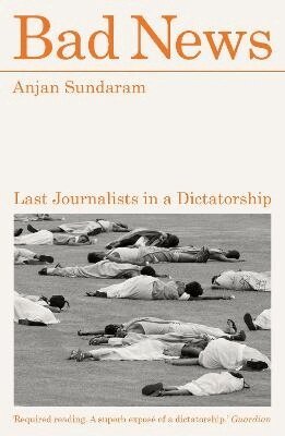 Anjan Sundaram - Bad News, Häftad