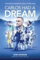 Dom Howson - Carlos Had a Dream, Inbunden