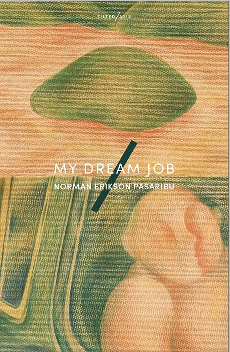 Norman Erikson Pasaribu - My Dream Job, Häftad