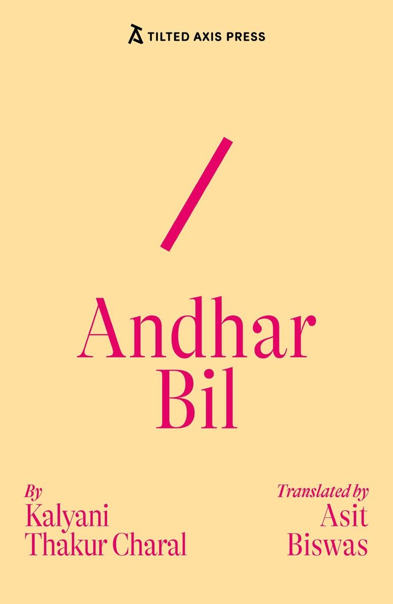 Kalyani Thakur Charal - Andhar Bil, Häftad. Tillgänglighet: Lägg i varukorg