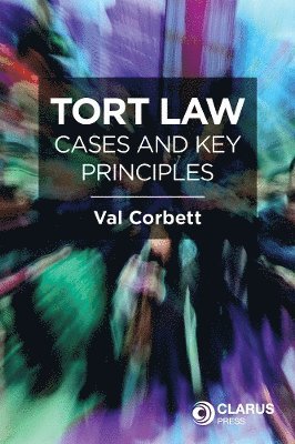 Tort Law Cases and Key Principles