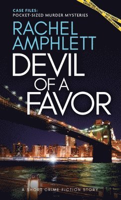 Rachel Amphlett - Devil of a Favor, Häftad