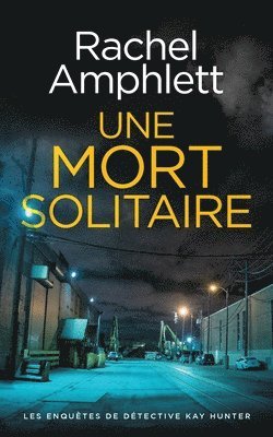 Rachel Amphlett - mort solitaire, Häftad