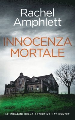 Rachel Amphlett - Innocenza mortale, Häftad