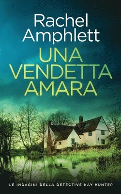 Rachel Amphlett - vendetta amara, Häftad