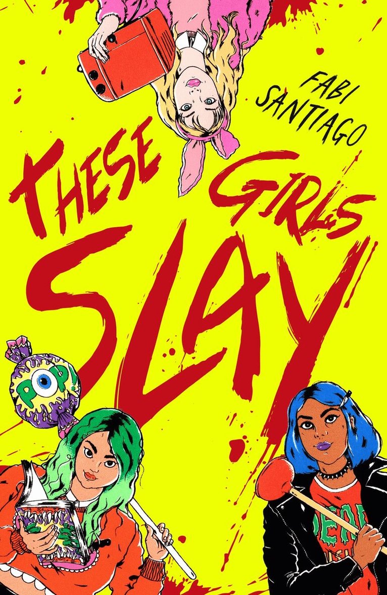 Fabi Santiago - These Girls Slay, Häftad. Tillgänglighet: Kommande