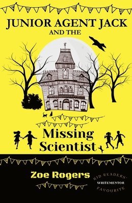 Zoe Rogers - Junior Agent Jack and the Missing Scientist, Häftad