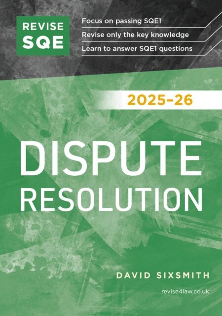 David Sixsmith - Revise SQE Dispute Resolution 2025/26, E-bok