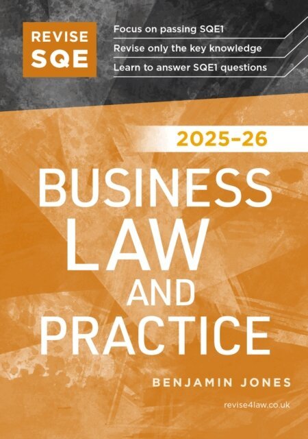 Benjamin Jones - Revise SQE Business Law and Practice 2025/26, E-bok