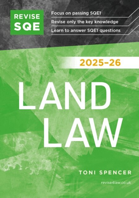 Toni Spencer - Revise SQE Land Law 2025/26, E-bok