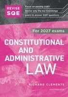 Richard Clements - Revise SQE Constitutional and Administrative Law 2027, Häftad. Tillgänglighet: Lägg i varukorg