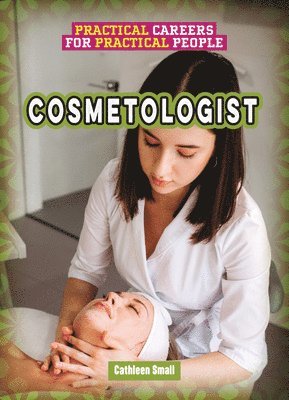 Cathleen Small - Cosmetologist, Inbunden