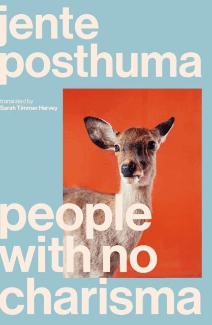 Jente Posthuma - People with No Charisma, Häftad