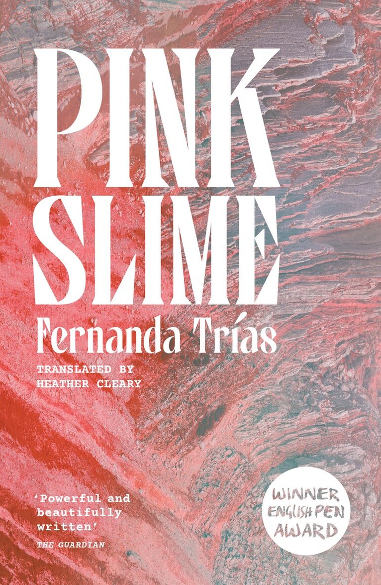 Fernanda Trías - Pink Slime, Häftad