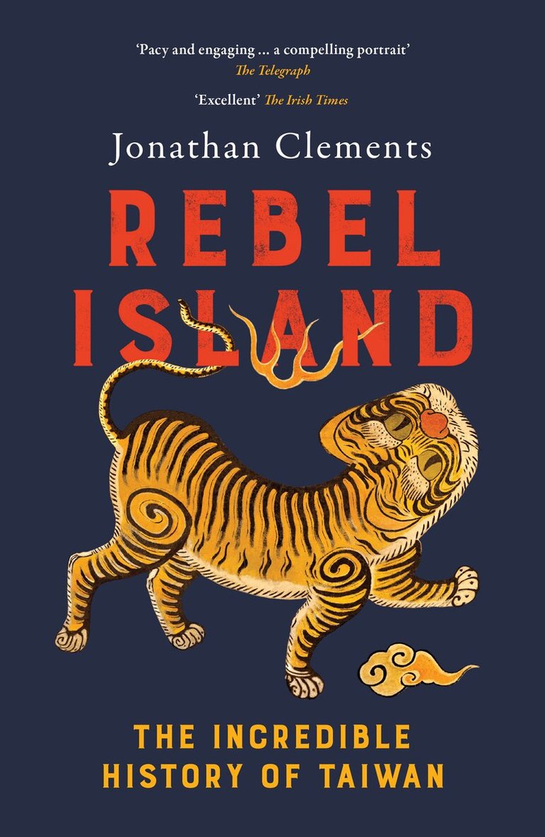 Jonathan Clements - Rebel Island, Häftad