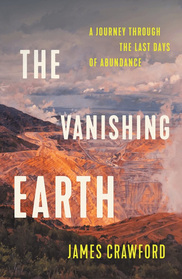James Crawford - Vanishing Earth, Inbunden