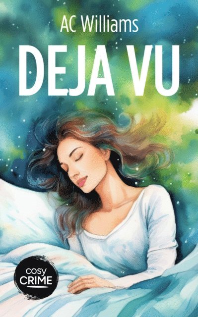 AC Williams - Deja Vu, E-bok