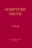 Theo Balderston - Scripture Truth Volume 60, Inbunden