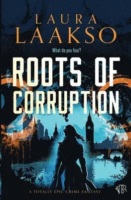 Laura Laakso - Roots of Corruption, Häftad. Tillgänglighet: Lägg i varukorg