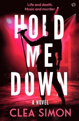 Clea Simon - Hold Me Down, Häftad