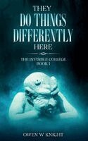 Owen W Knight - They Do Things Differently Here, Häftad