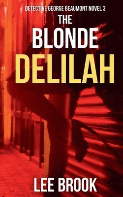Lee Brook - Blonde Delilah, Häftad