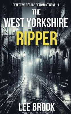 Brook - West Yorkshire Ripper, Häftad
