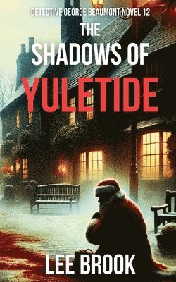 Lee Brook - Shadows of Yuletide, Häftad