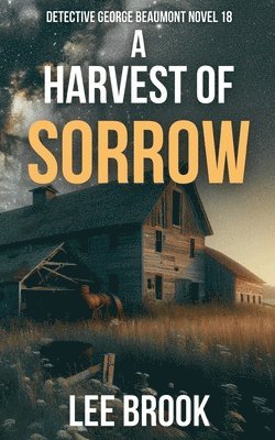 Brook - Harvest of Sorrow, Häftad