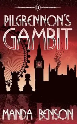 Manda Benson - Pilgrennon's Gambit, Inbunden. Tillgänglighet: Lägg i varukorg